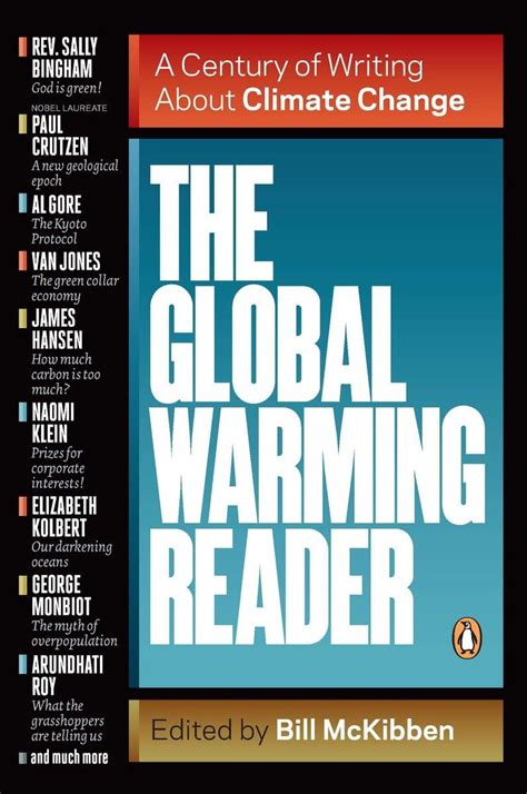 The Global Warming Reader A Century Of Writing About Climate Change Original Edition