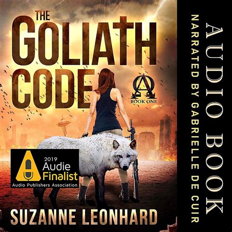 The Goliath Code: A Post Apocalyptic Survival Thriller