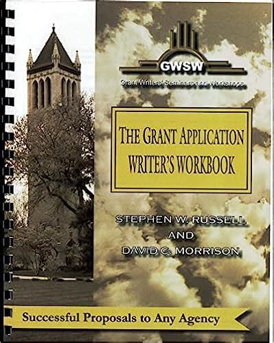 The Grant Application Writers Workbook National Institutes Of Health