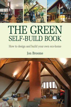 the green self build book how to design and build