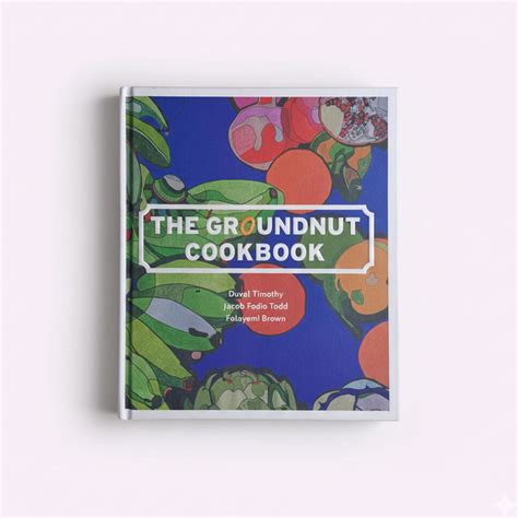 The Groundnut Cookbook