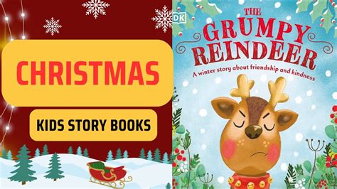 The Grumpy Reindeer Read Aloud