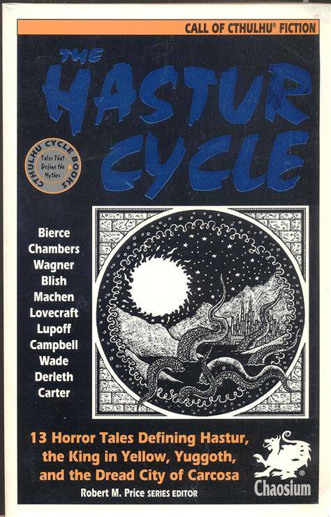 the hastur cycle call of cthulhu fiction