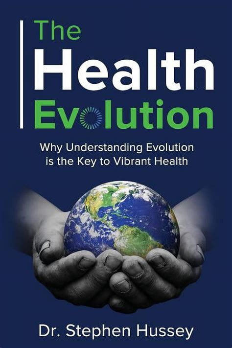 the health evolution why understanding evolution