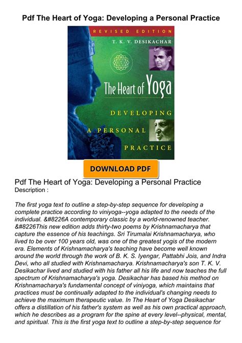 The Heart Of Yoga Developing A Personal Practice Tkv Desikachar