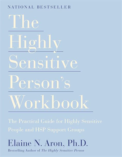 The Highly Sensitive Persons Workbook