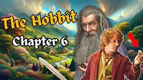 The Hobbit Chapter 6
