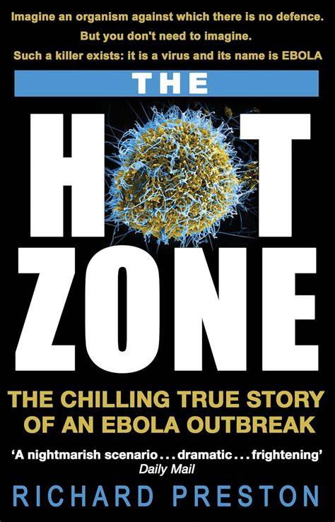 the hot zone the chilling true story of an ebola