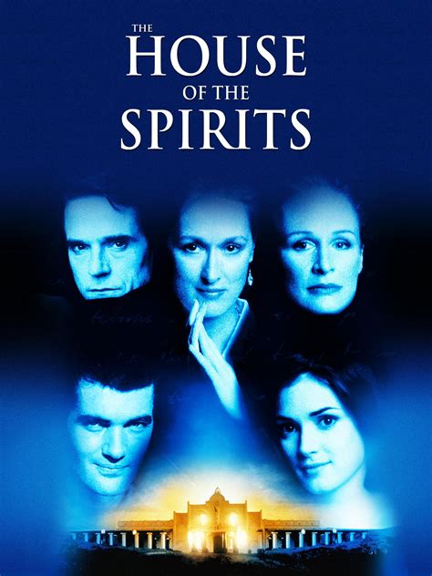The House Of Spirits
