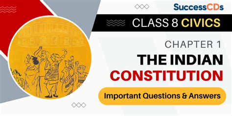 The Indian Constitution Class 8 Questions And Answers
