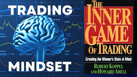 the inner game of trading creating the winneras st