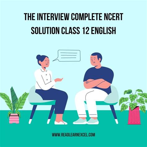 The Interview Class 12
