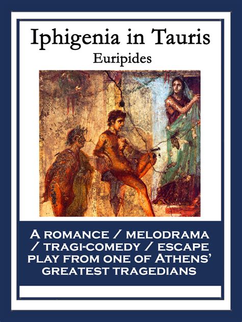 the iphigenia in tauris of euripides Read Online