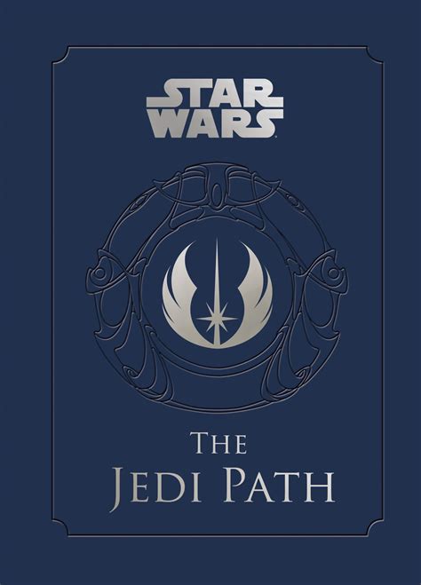 The Jedi Path Afor Students Of The Force Star Wars