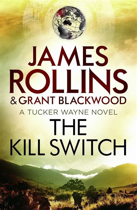 The Kill Switch A Tucker Wayne Novel