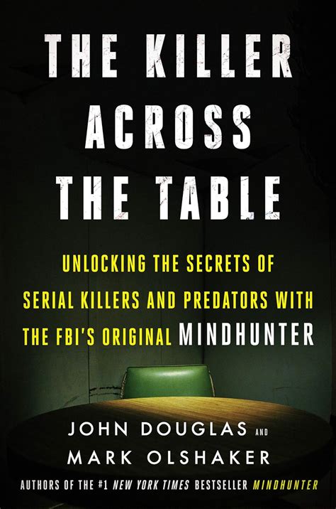 The Killer Across The Table From The Authors Of Mind