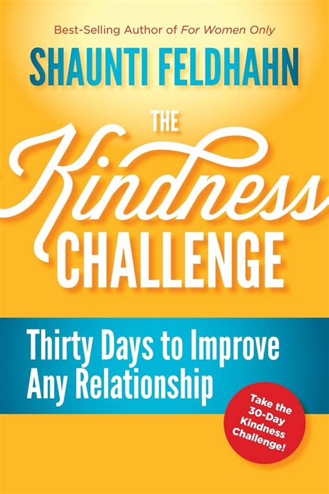 the kindness challenge by shaunti feldhahn quotes