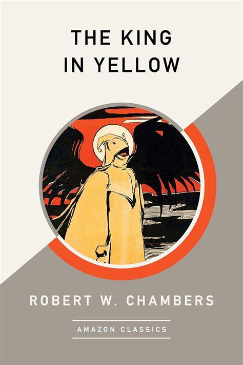 the king in yellow amazonclassics edition english