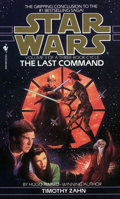 The Last Command Book 3 Star Wars Thrawn Trilogy