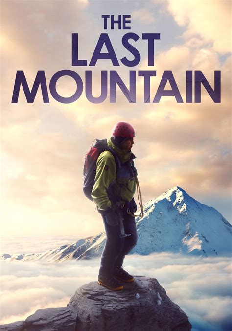 The Last Mountain Movie Environmental Science The Last Mountain Worksheet - The Last Mountain Worksheet