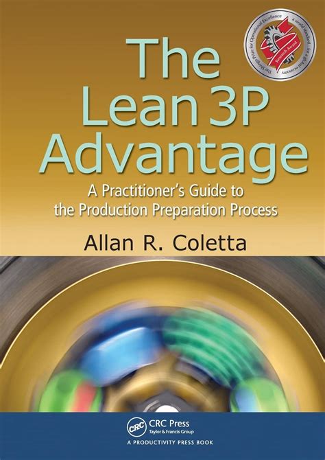 The Lean 3p Advantage A Practitioners To The Production Preparation Process