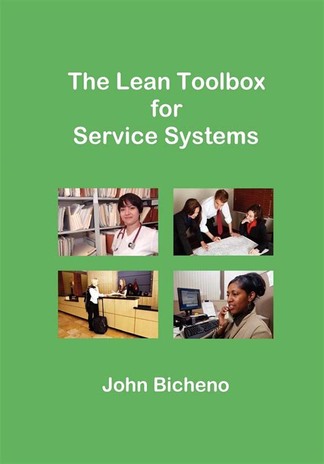 The Lean Toolbox For Service Systems Paperback