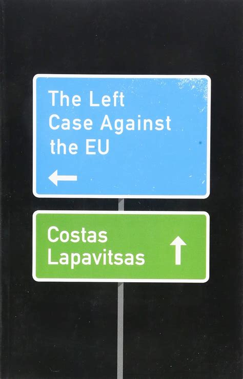 the left case against the eu