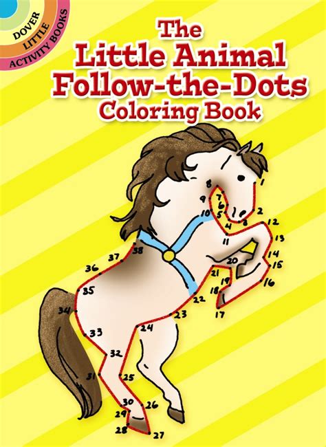 The Little Animal Follow The Dots Coloring Book Dotted Pictures Of Animals - Dotted Pictures Of Animals