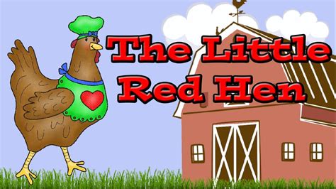 The Little Red Hen Children X27 S Songs Little Red Hen Nursery Rhyme - Little Red Hen Nursery Rhyme