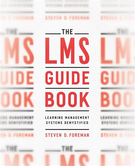 The Lms Guidebook Learning Management Systems Demystified