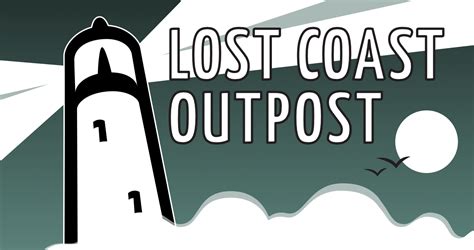 The Lost Coast Outpost