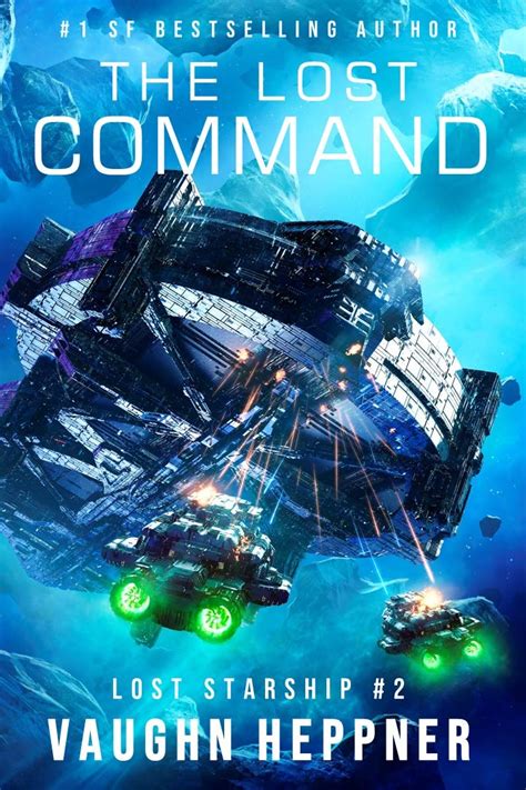 The Lost Command Lost Starship Series Book 