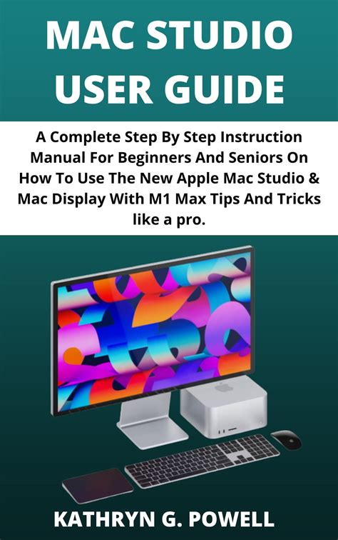 The Mac Manual The Step By Step Guide To Upgrading Maintaining And Repairing A Mac