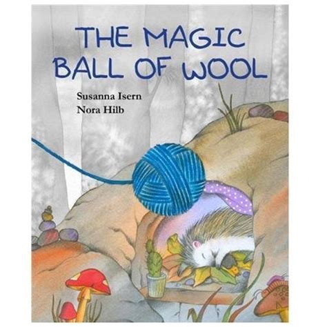 The Magic Ball Of Wool