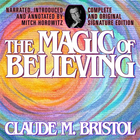 The Magic Of Believing