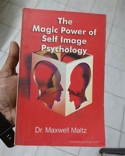 The Magic Power Of Self Image Psychology