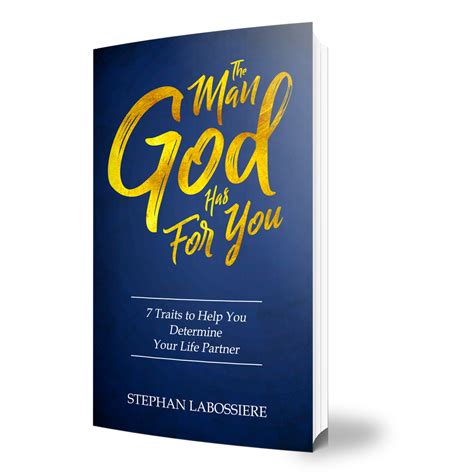 the man god has for you 7 traits to help you deter
