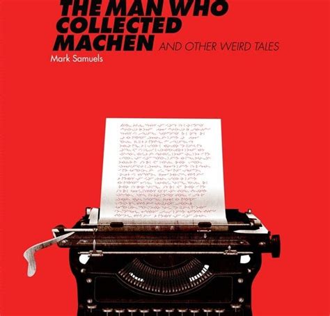 the man who collected machen and other weird tale
