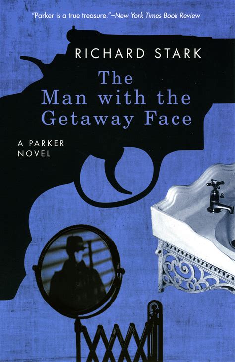 the man with the getaway face aka the steel hit by richard stark allison and busby 1986