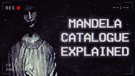 The Mandela Catalogue Explained