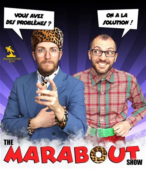 the marabout show