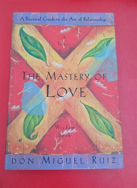 The Mastery Of Love