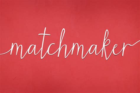 The Matchmaker Script