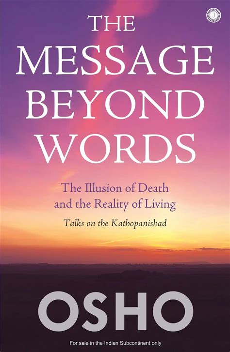 The Message Beyond Words A Dialogue With The Lord Of Death Reprint