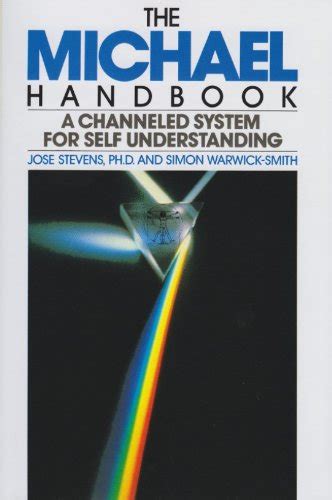 the michael handbook a channeled system for self understanding
