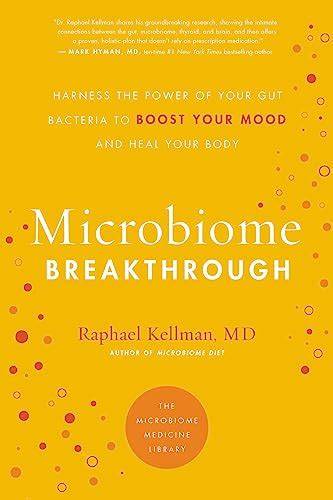 the microbiome breakthrough harness the power of y
