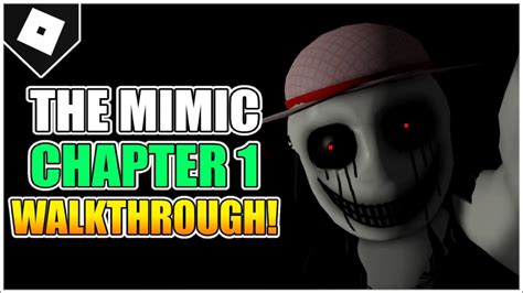 The Mimic Book 1 Revamp Chapter 1-3 (Full Walkthrough) [Roblox] 