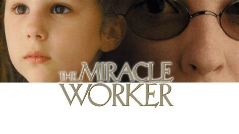 The Miracle Worker 2000 Cast
