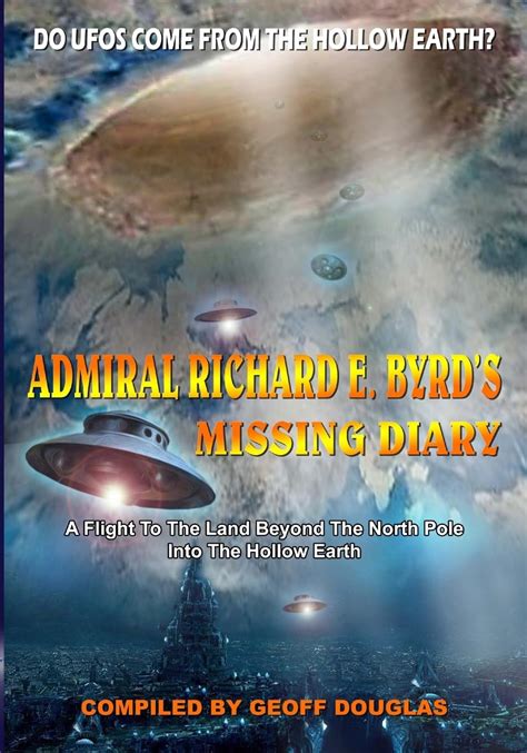 The Missing Diary Of Admiral Richard Byrd