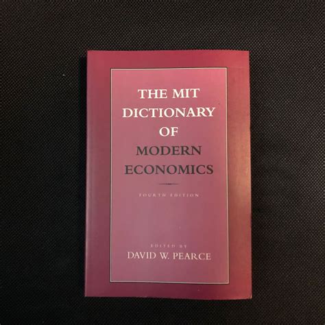The Mit Dictionary Of Modern Economics